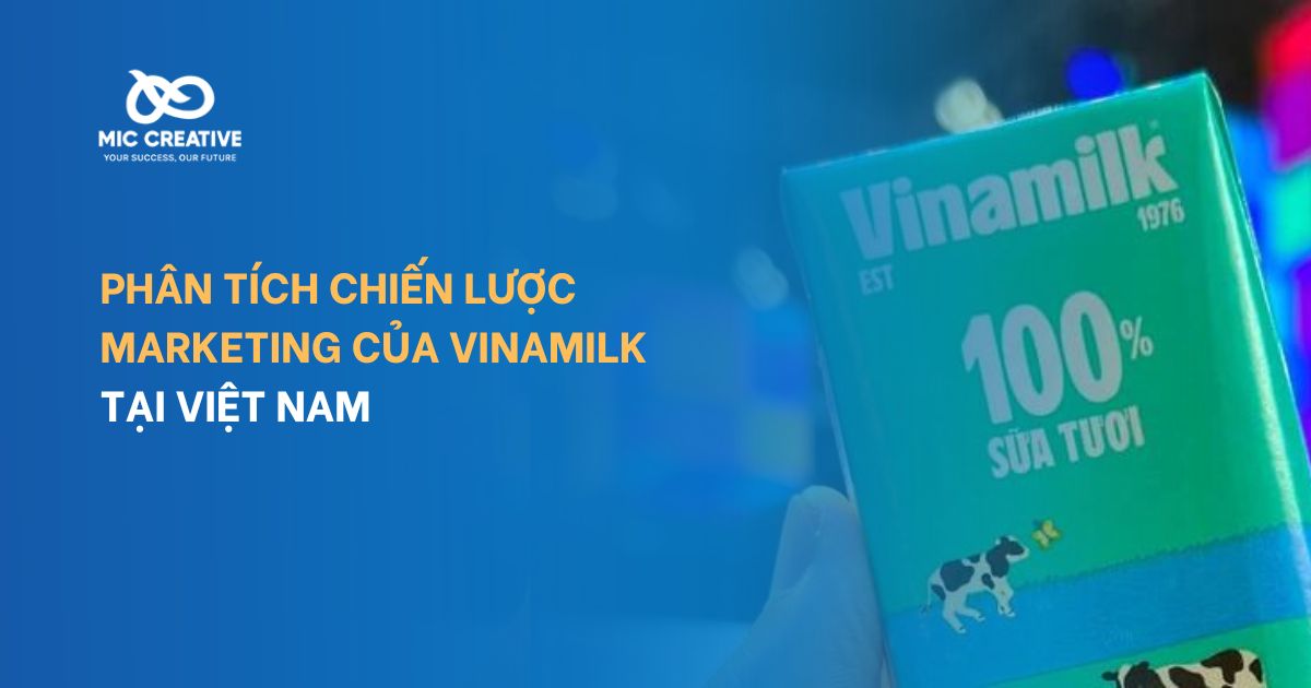 Phân tích chiến lược marketing của vinamilk