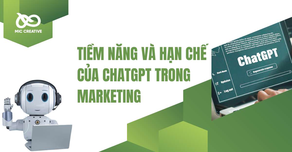 Tiềm năng va hạn chế của chat gpt trong marketing