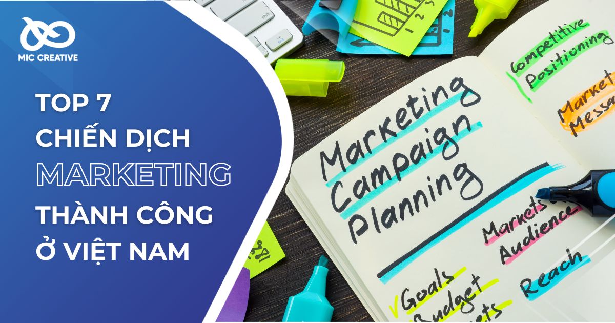 Top 7 chiến dịch marketing thành công ở Việt Nam