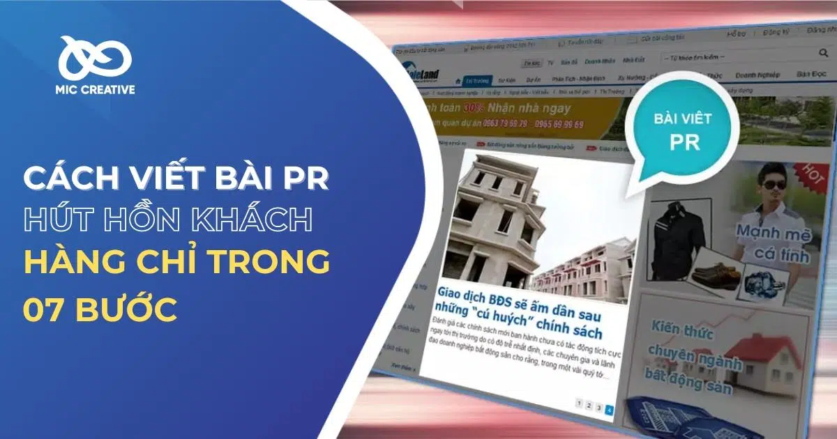 Cách viết bài PR “hút hồn khách hàng” chỉ trong 7 bước
