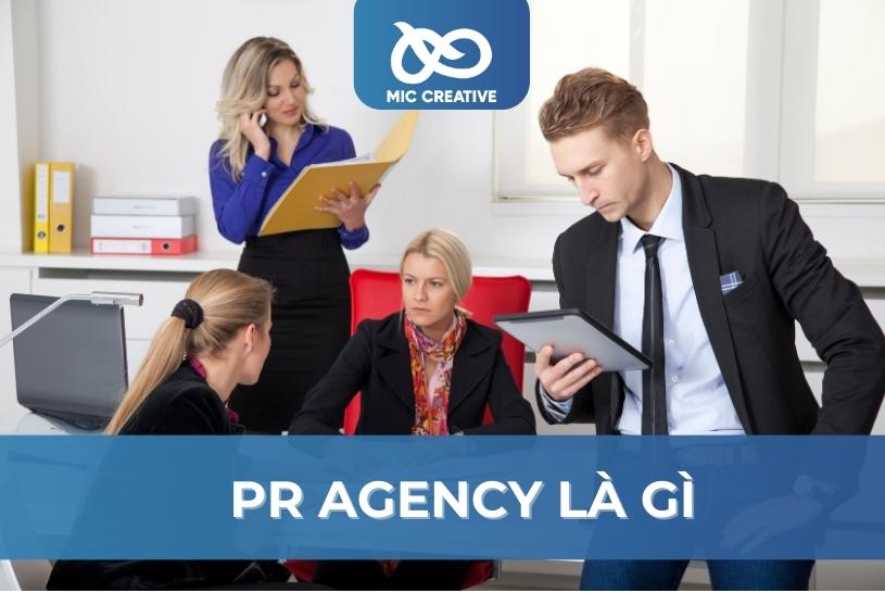 Pr Agency là gì