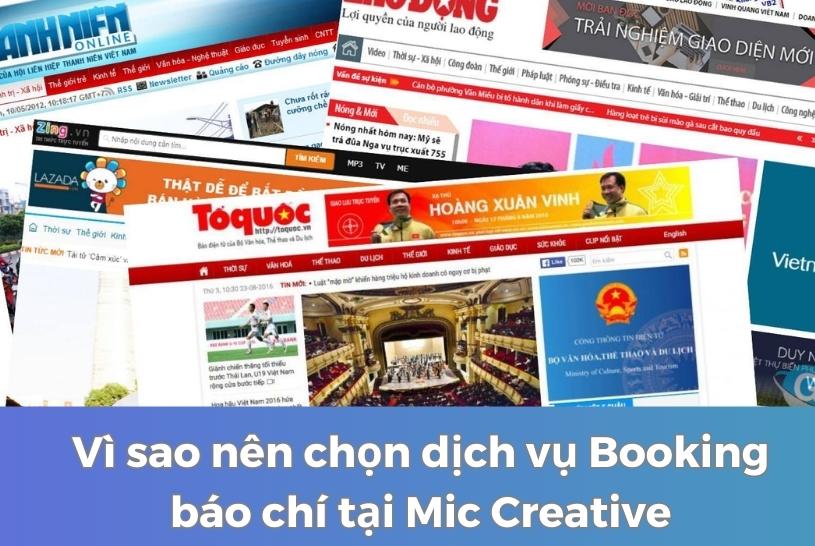 Vì sao nên chọn dịch vụ Booking báo chí tại Mic Creative