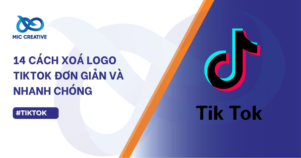 cách xoá logo TikTok đơn giản và nhanh chóng