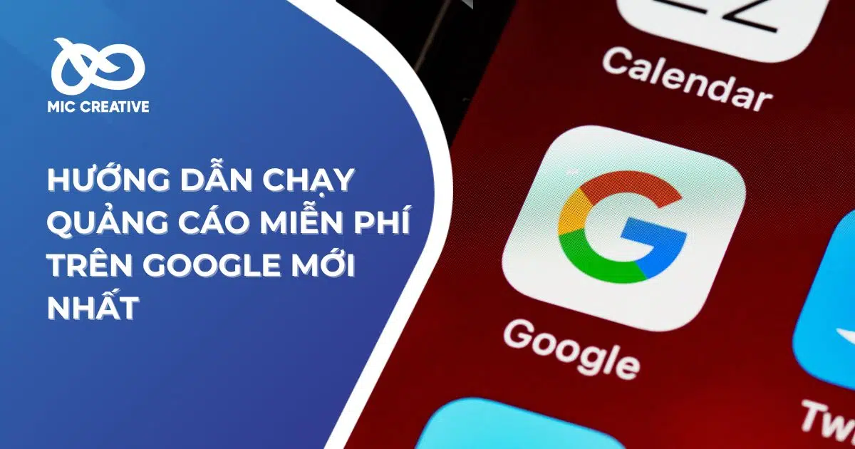 Thumbnail hướng dẫn chạy quảng cáo miễn phí trên Google