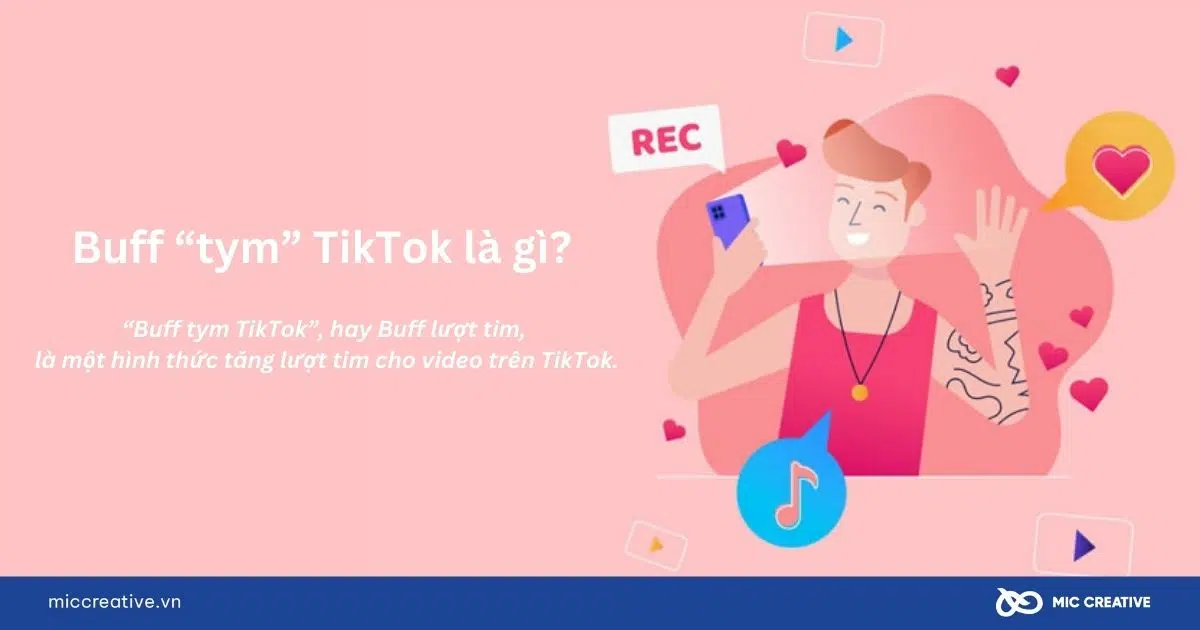 “Buff tym TikTok” là gì?