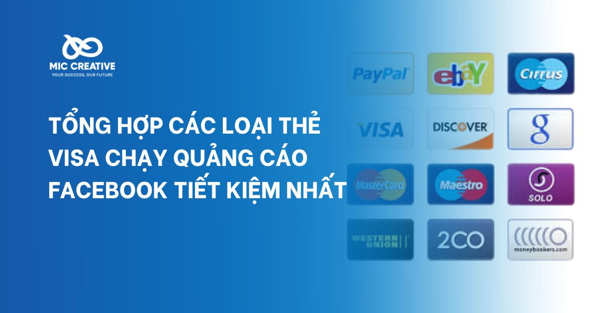 Tổng hợp các thẻ Visa chạy quảng cáo Facebook tiết kiệm nhất