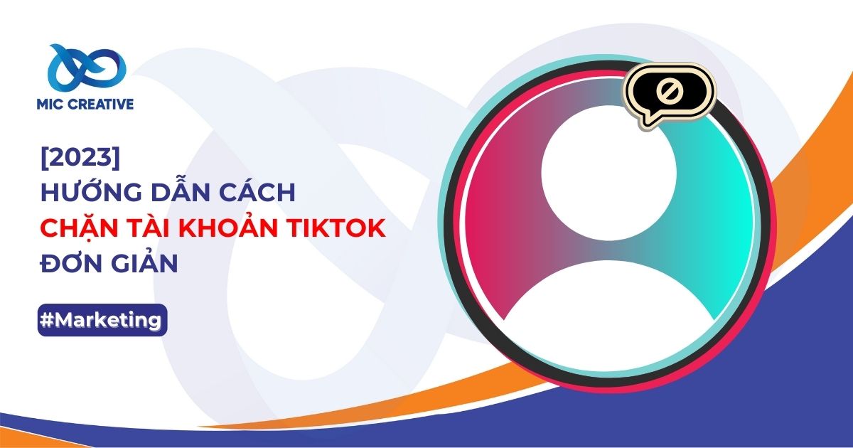 Cách chặn tài khoản TikTok