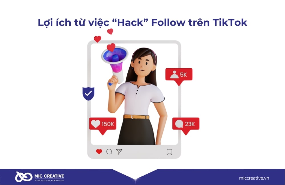 “Hack" Follow trên Tiktok đem lại lợi ích gì?