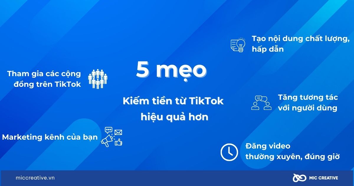 5 mẹo kiếm tiền từ TikTok hiệu quả hơn
