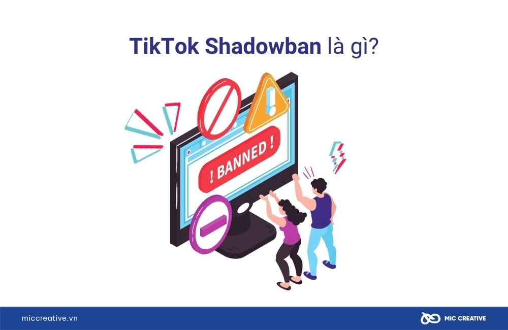 TikTok Shadowban - Rủi ro lớn dành cho các TikToker
