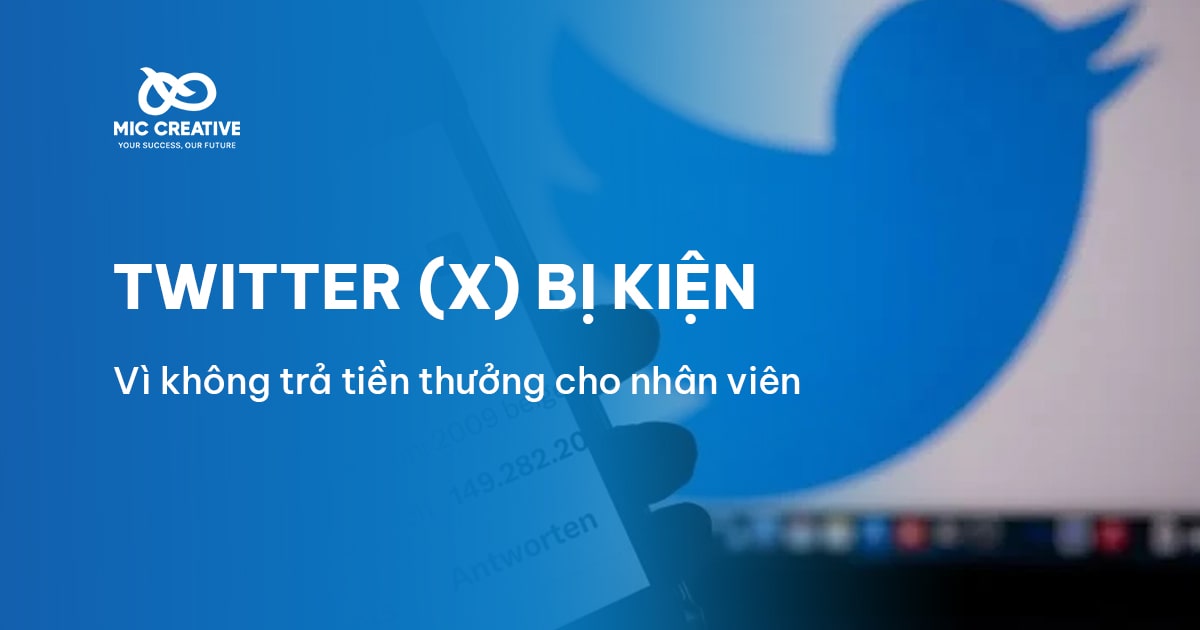 Twitter (X) có nguy cơ bị kiện vì không trả tiền thưởng cho nhân viên