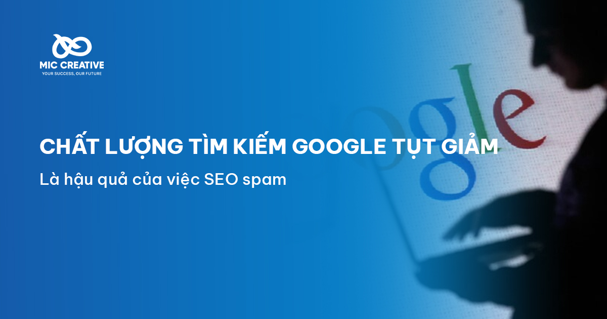 Google Search ngày càng kém chất lượng do bị SEO Spam