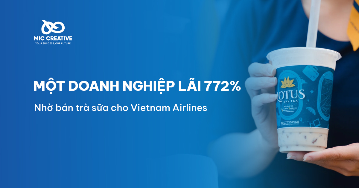 Doanh nghiệp lãi 772% nhờ bán trà sữa cho Vietnam Airlines