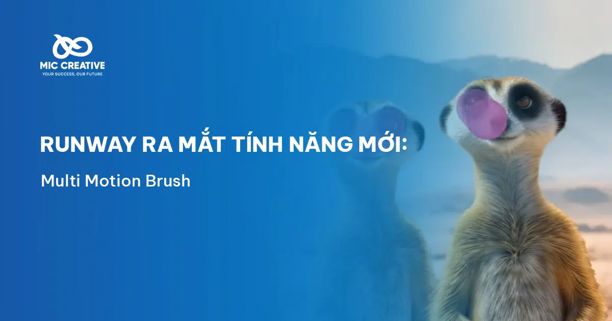 Runway ra mắt tính năng mới Multi Motion Brush