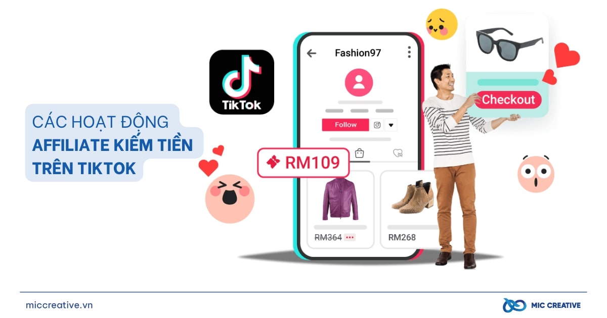 Các hoạt động để làm Affiliate kiếm tiền trên TikTok là gì?