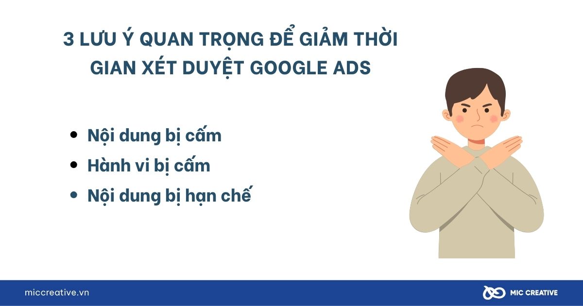 3 lưu ý quan trọng để giảm thời gian xét duyệt Google Ads