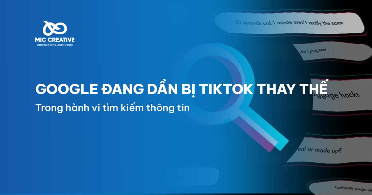 Google đang dần bị TikTok thay thế trong hành vi tìm kiếm thông tin