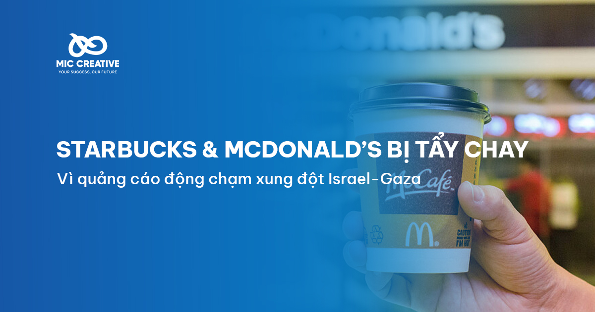 Starbucks & McDonald’s bị tẩy chay vì động chạm xung đột Israel-Gaza