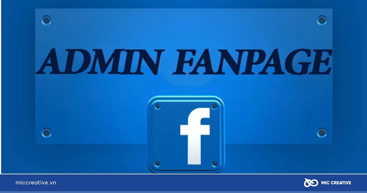 Mách bạn các mẹo quản trị Fanpage hiệu quả 