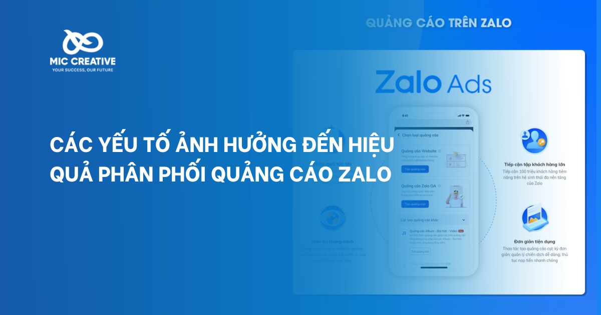 Các yếu tố ảnh hưởng đến hiệu quả phân phối quảng cáo Zalo