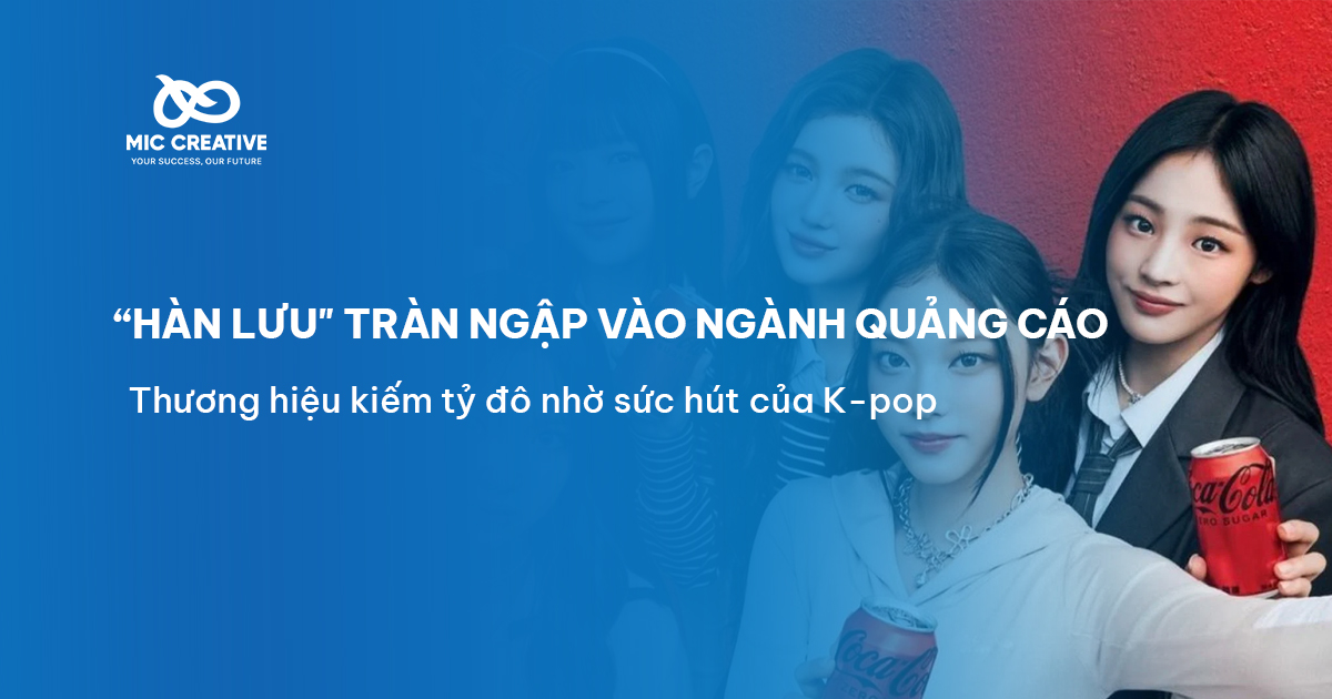 Hàn Lưu tràn ngập vào ngành quảng cáo