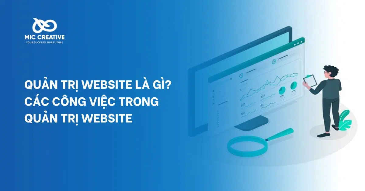 Quản trị website là gì và các công việc để quản trị website
