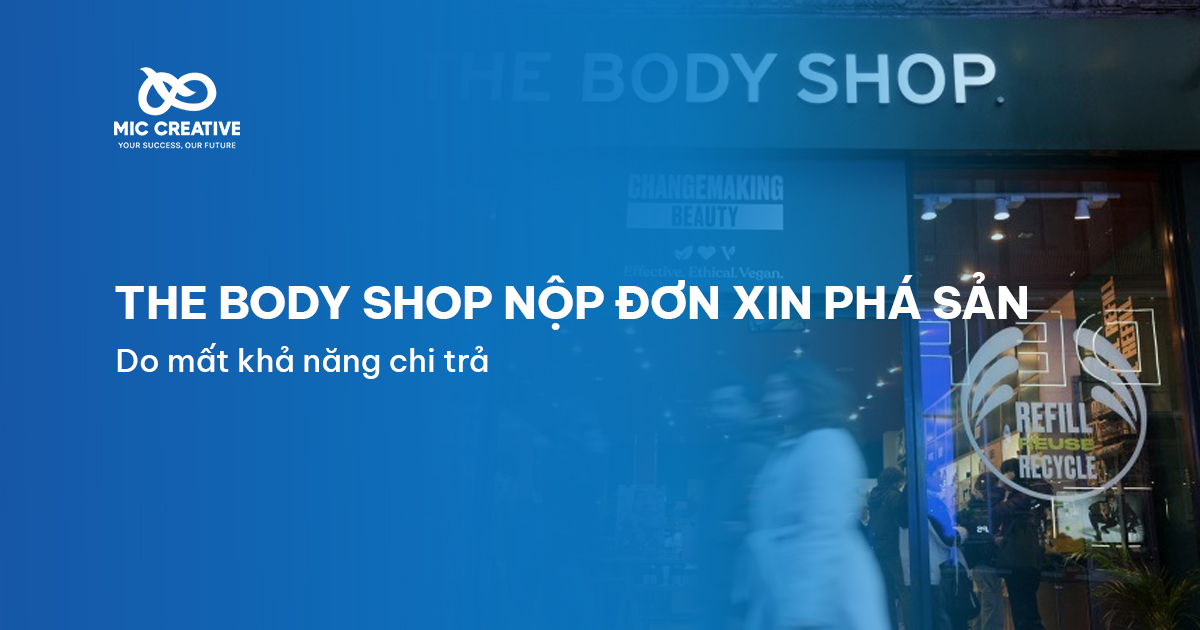 The Body Shop phá sản mất khả năng chi trả