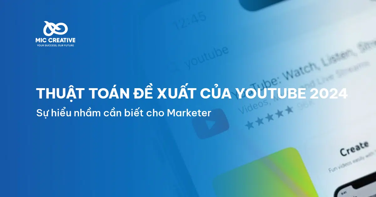 Thuật toán đề xuất của YouTube mới nhất năm 2024