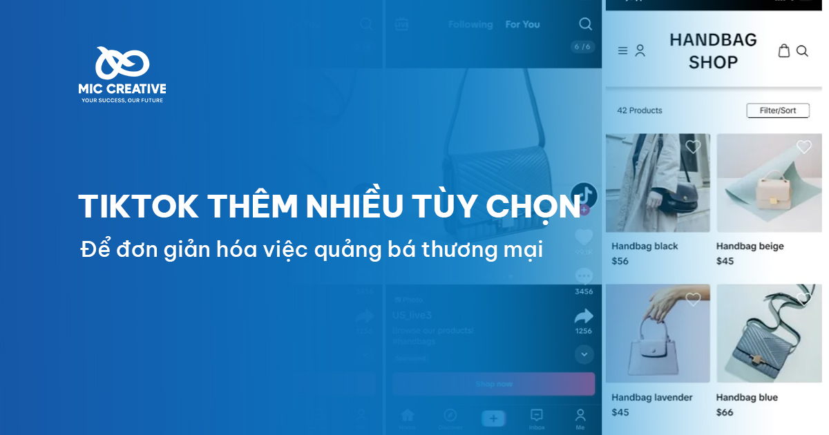 TikTok thêm nhiều tùy chọn để đơn giản hóa việc quảng bá thương mại