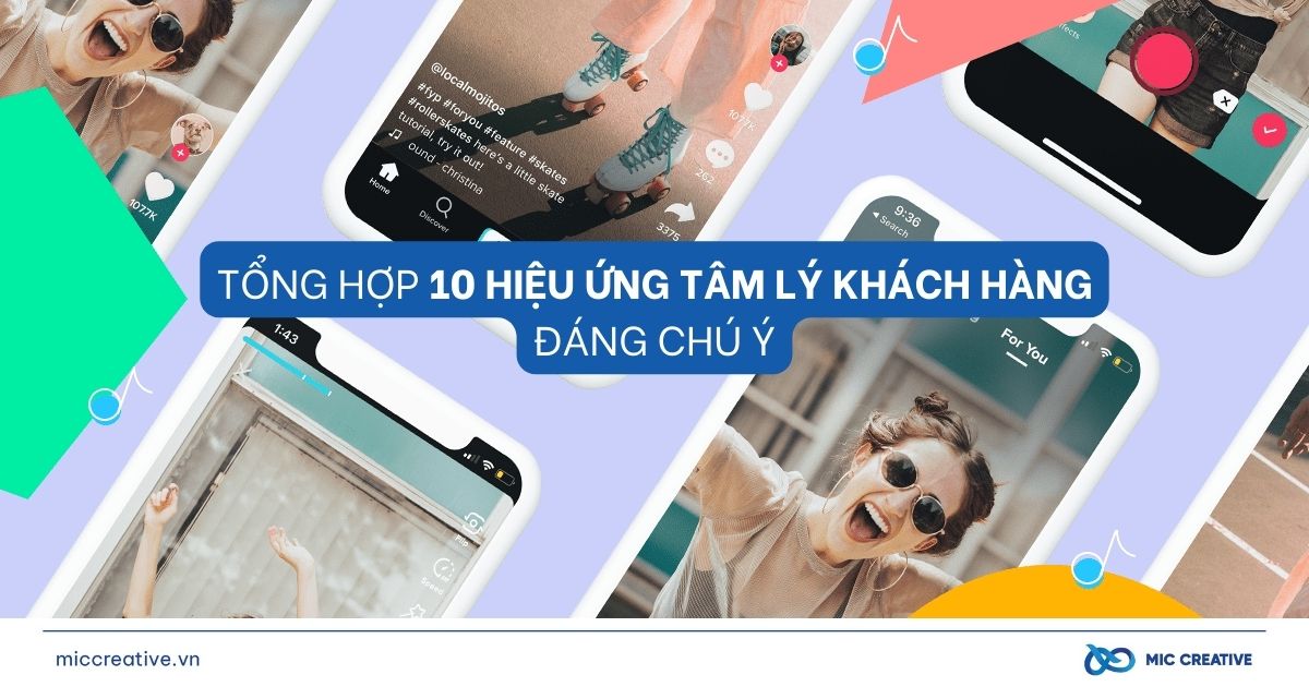 10 hiệu ứng tâm lý khách hàng phổ biến nhất