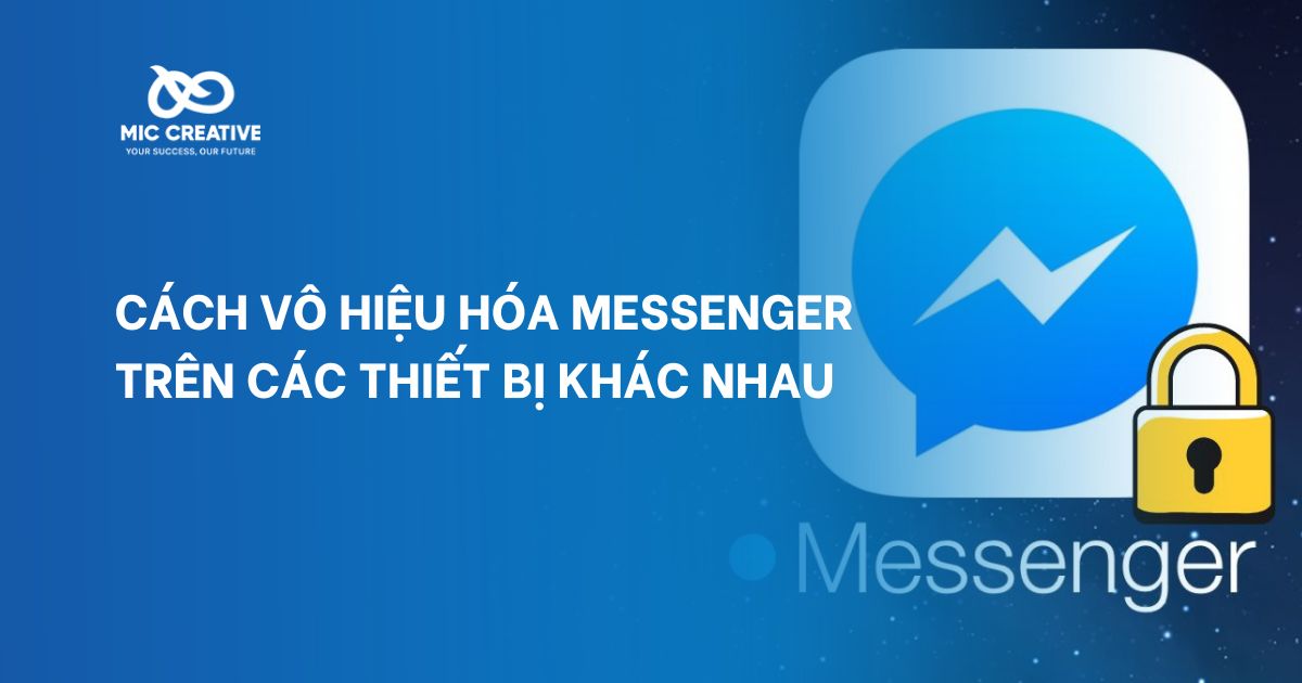 Cách vô hiệu hóa Messenger trên thiết bị khác