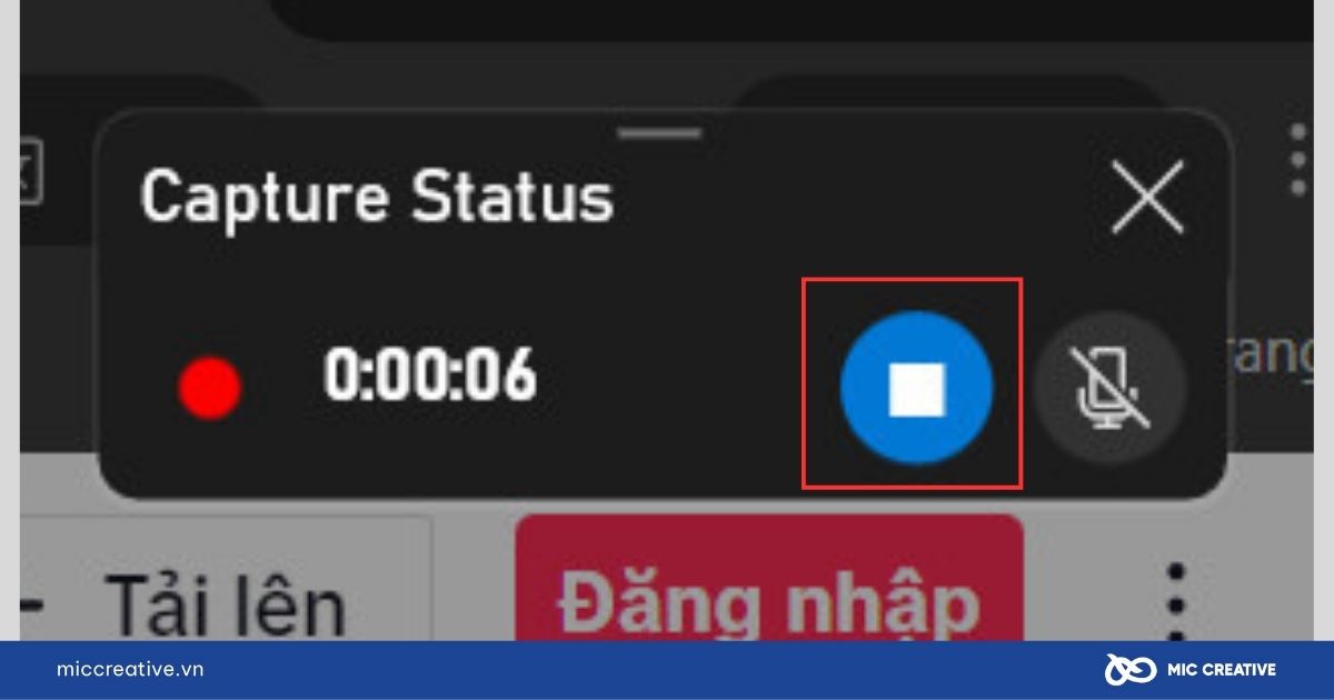 Nhấn ô vuông màu xanh để dừng ghi màn hình