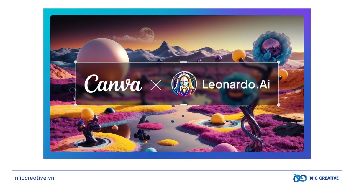 Leonardo. Ai - Nguồn lực AI cho đế chế sáng tạo của Canva