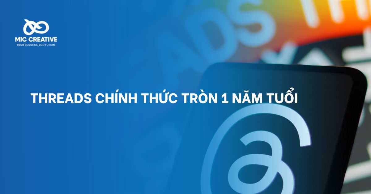 Threads chính thức tròn 1 năm tuổi