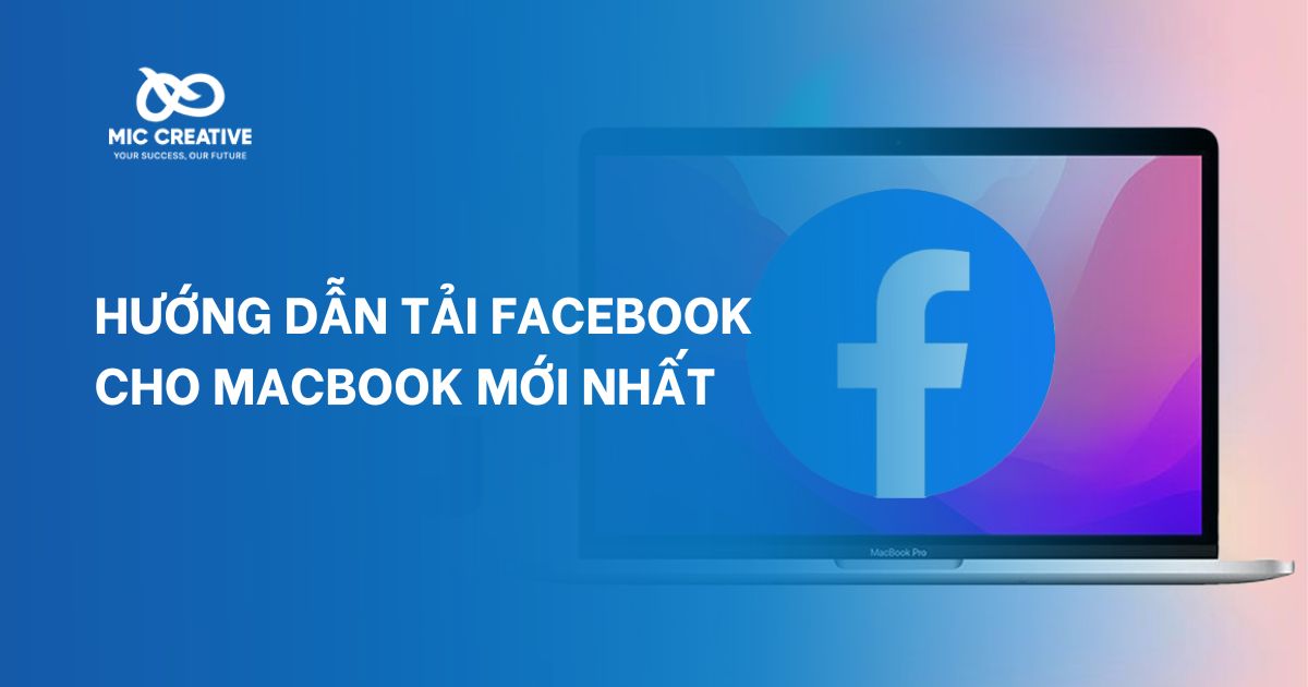 Hướng dẫn tải facebook cho macbook mới nhất