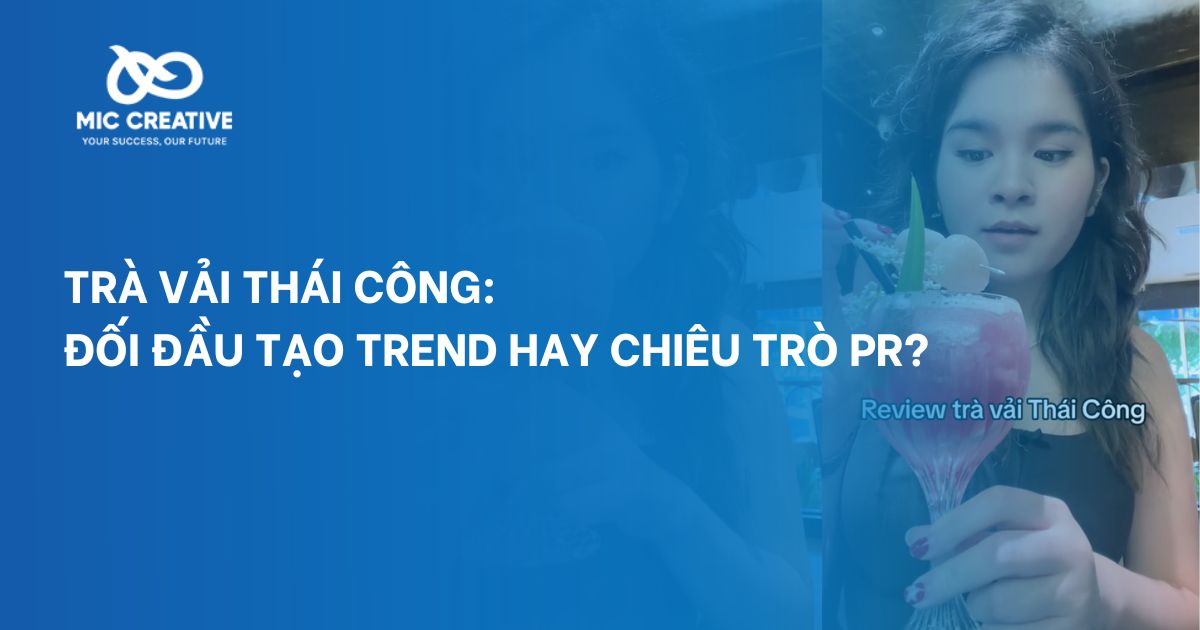 Trà vải Thái Công: Đối đầu tạo trend hay chiêu trò PR?