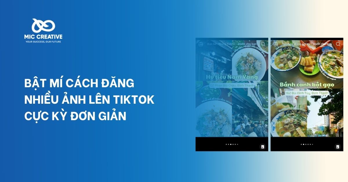 Bật mí cách đăng nhiều ảnh lên TikTok cực kỳ đơn giản