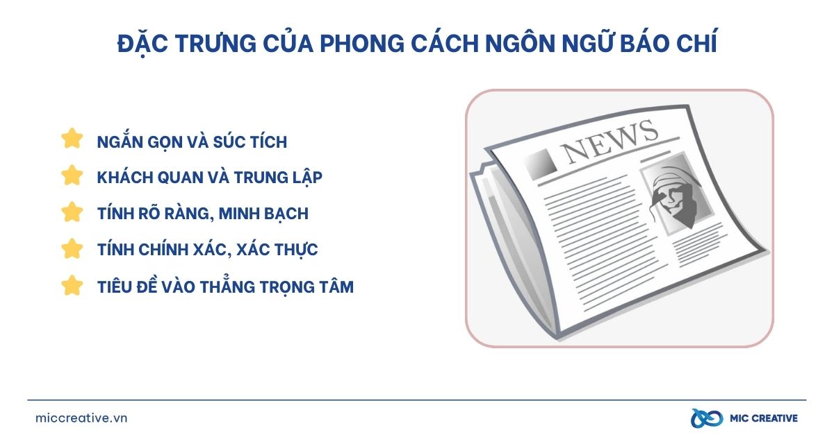 Đặc trưng của phong cách ngôn ngữ báo chí