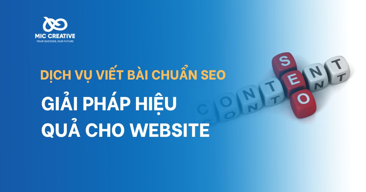 Dịch vụ viết bài chuẩn SEO - giải pháp hiệu quả cho Website