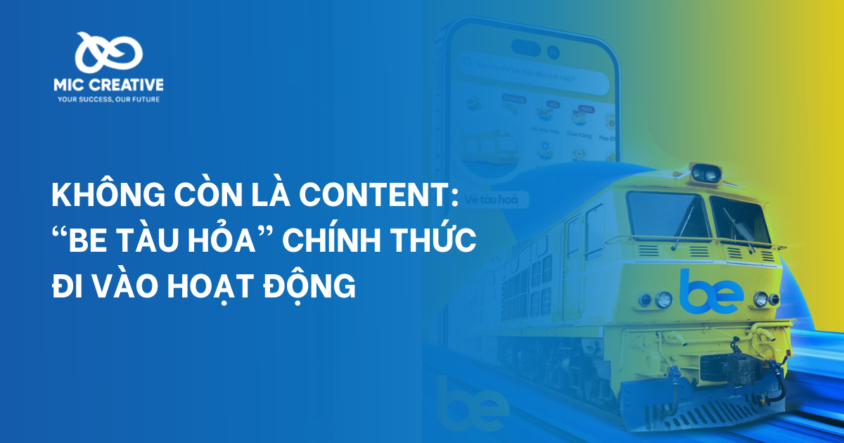 Không còn là content: “be tàu hỏa” chính thức đi vào hoạt động