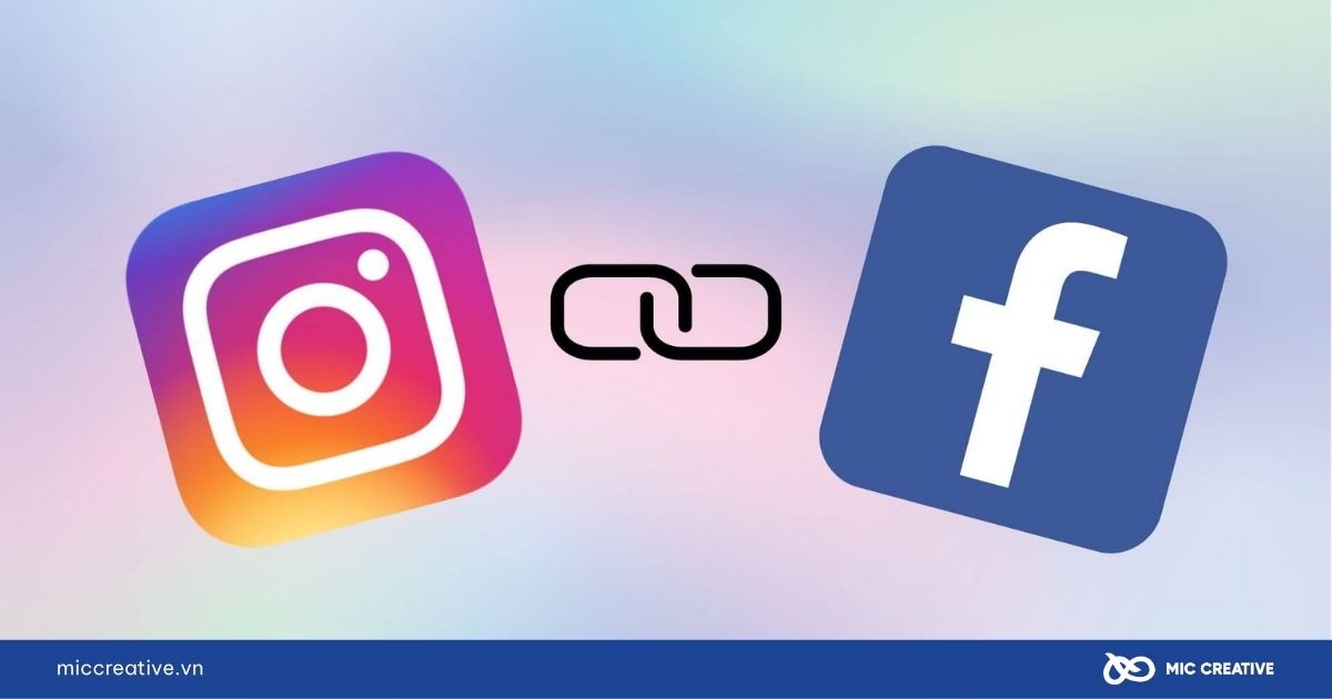 Liên kết Instagram và Facebook