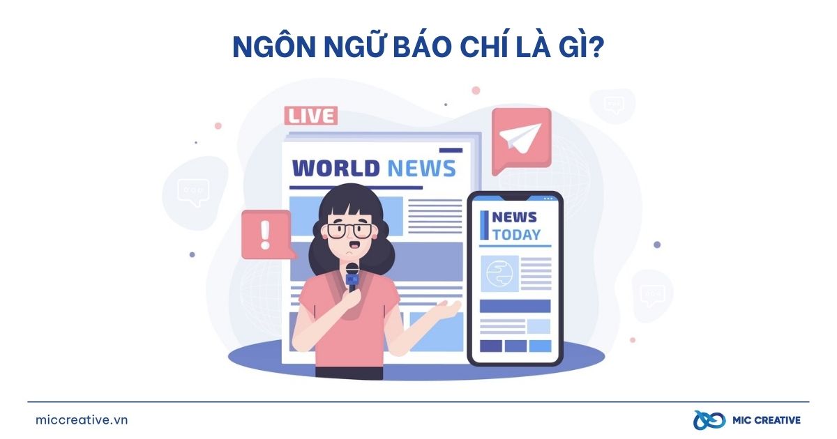 Ngôn ngữ báo chí là gì?