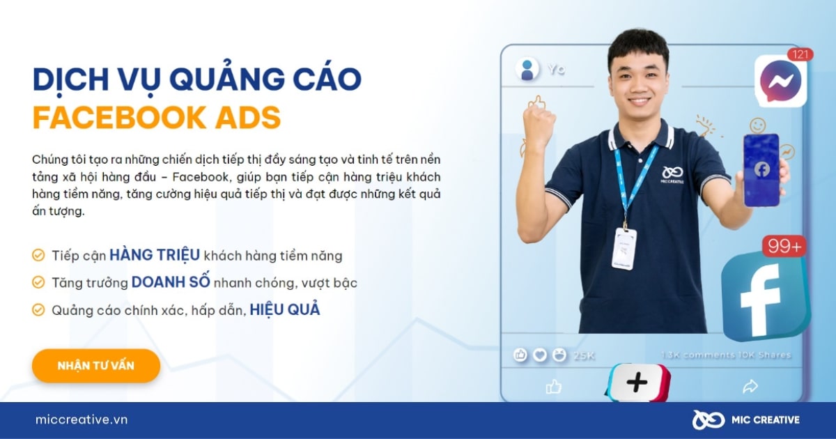 Lý do bạn nên chạy quảng cáo Facebook tại MIC Creative