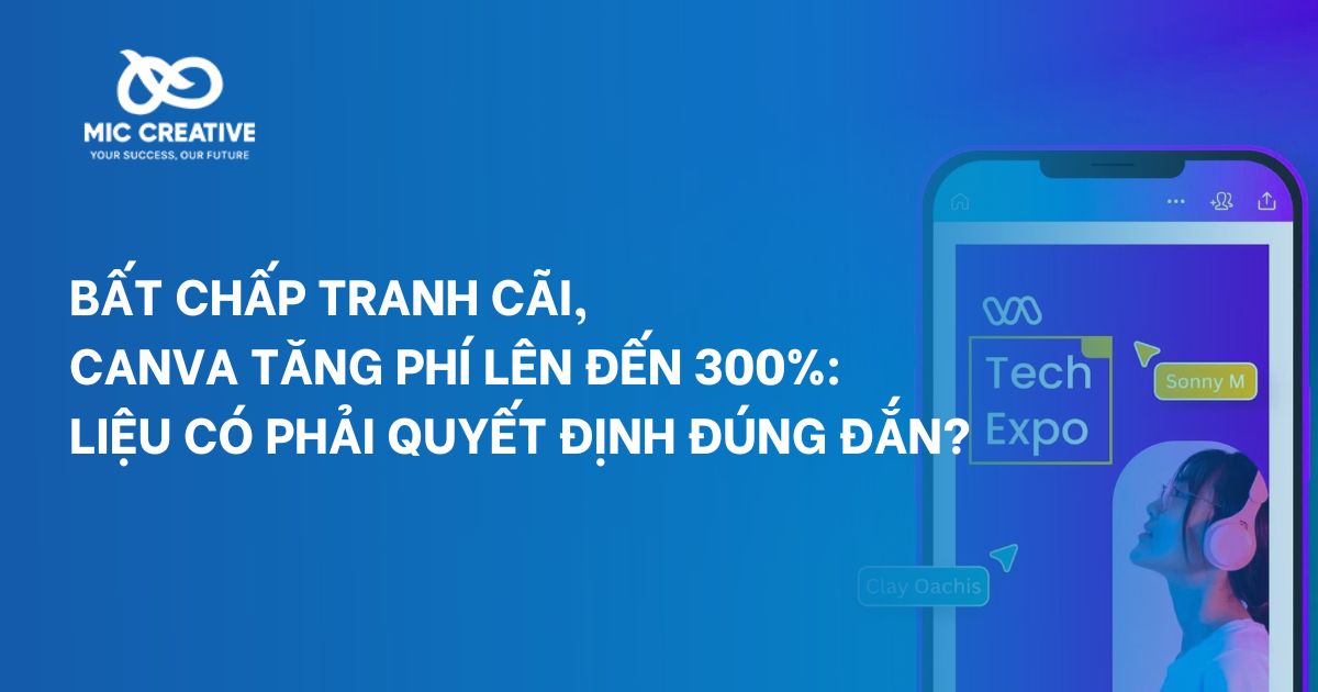 Bất chấp tranh cãi, Canva tăng phí lên đến 300%