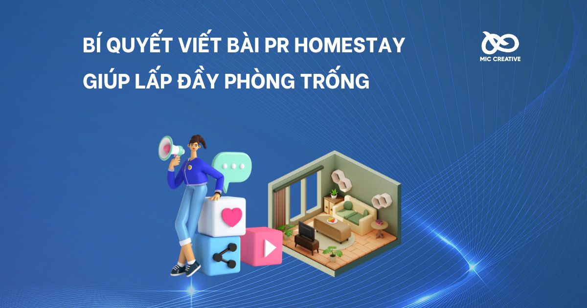 Bí quyết viết bài PR Homestay giúp lấp đầy phòng trống