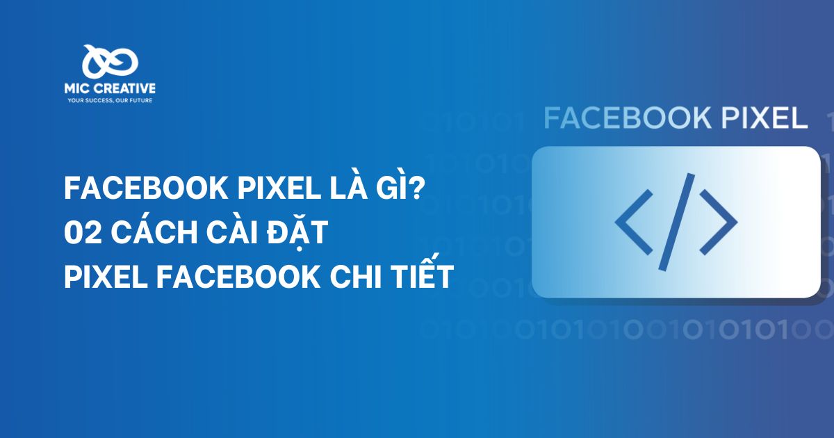 Cách cài đặt Pixel Facebook chi tiết