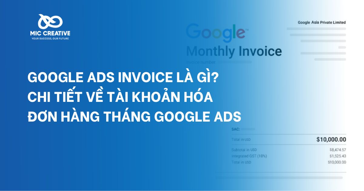 Google Ads invoice là gì?