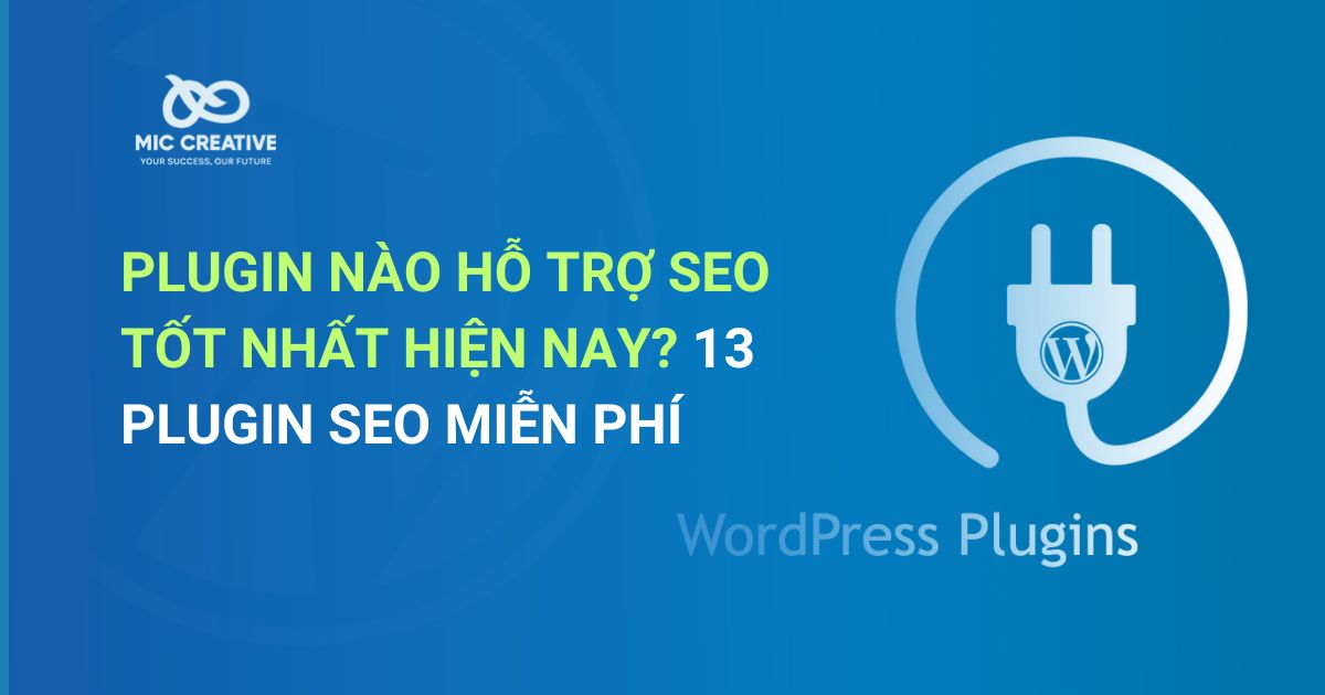 13 Plugin hỗ trợ SEO tốt nhất hiện nay