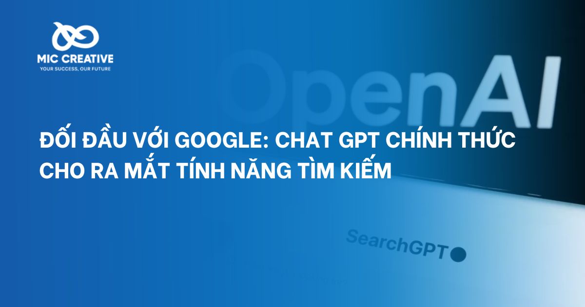 Đối đầu với Google: Chat GPT chính thức cho ra mắt tính năng tìm kiếm