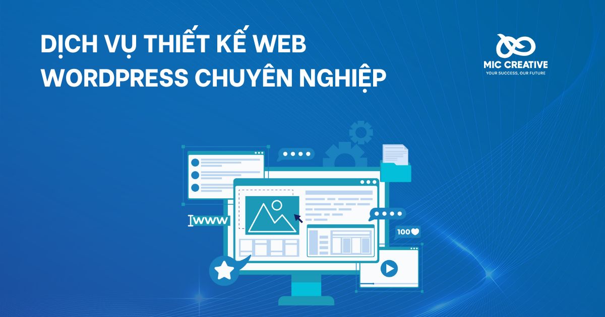 Dịch vụ thiết kế website chuyên nghiệp của MIC Creative